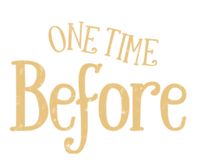 One Time Before Logo